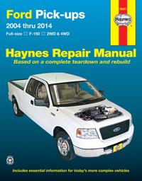 Haynes Ford Pick-Ups 2004 Thru 2014 Repair Manual
