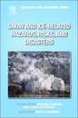 Snow and Ice-Related Hazards, Risks, and Disasters