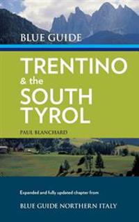 Blue Guide Trentino & the South Tyrol