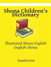 Shona Children's Dictionary: Shona-English, English-Shona