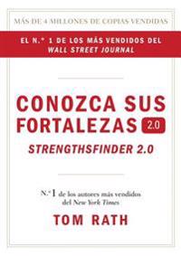 Conozca sus fortalezas 2.0 / StrengthsFinder 2.0