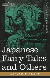 Japanese Fairy Tales and Others