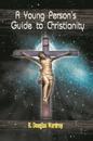 Young Person's Guide to Christianity