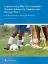 Implementing The Commonwealth Guide to Advancing Development through Sport