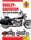 Harley-Davidson Twin Cam 88, 96 & 103 Models (99 - 10) Haynes Repair Manual