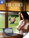 The Choice: Page Turners 6