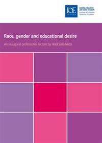 Race, Gender and Education Desire