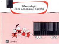 Palmer-Hughes Prep Accordion Course, Bk 1a
