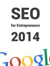 Seo for Entrepreneurs 2014: All You Need to Know about Seo in 1 Book!