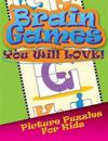 Brain Games You Will Love Picture Puzzles for Kids