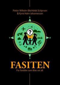 Fasiten - Petter Schjerven, Kyrre Holm Johannessen | Inprintwriters.org