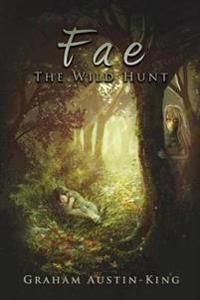 Fae - The Wild Hunt
