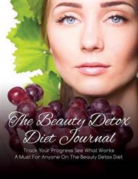 The Beauty Detox Diet Journal