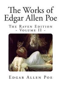 The Works of Edgar Allen Poe: The Raven Edition - Volume II