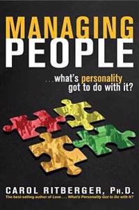 Managing People...What's Personality Got to Do with It?