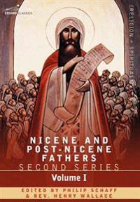 Nicene and Post-Nicene Fathers: Second Series Volume I - Eusebius: Church History, Life of Constantine the Great, Oration in Praise of Constantine