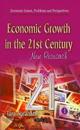 Economic Growth in the 21st Century