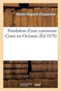 Fondation d'Une Commune Corse En Océanie
