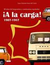 ¡A la carga!: 80 años de furgonetas y camionetas españolas