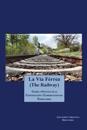La via Ferrea (The Railway): Teoría y práctica de la construcción y conservación del ferrocarril
