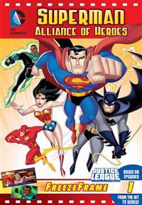 DC Justice League: Superman Alliance of Heroes: Justice League Unlimited Freeze Frame 1