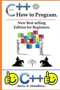 C++ How to Program: New Best Selling Edition for Beginners.