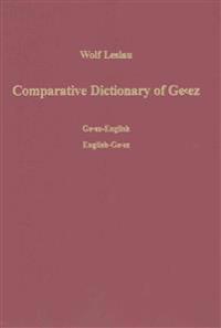 Comparative Dictionary of Geez Classical Ethiopic