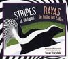 Stripes of All Types / Rayas de Todas Las Tallas