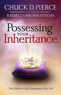 Possessing Your Inheritance