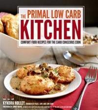 The Primal Low-Carb Kitchen