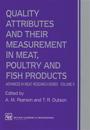 Quality Attributes and their Measurement in Meat, Poultry and Fish Products