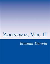 Zoonomia, Vol. II