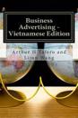 Business Advertising - Vietnamese Edition: Includes Lesson Plans in Vietnamese