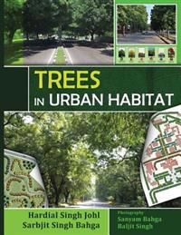 Trees in Urban Habitat