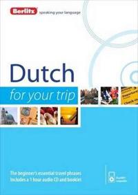 Berlitz Dutch for Your Trip