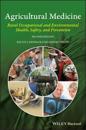 Agricultural Medicine – Occupational and Environmental Health for the Health Professions 2e