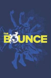 The Bounce Volume 1