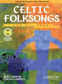 Celtic Folksongs for All Ages: C Instruments