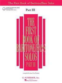 The First Book of Baritone/Bass Solos, Part III [With 2 CDs]