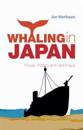 Whaling in Japan: Power, Politics and Diplomacy
