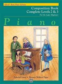 Alfred's Basic Piano Course Composition Book: Complete 2 & 3