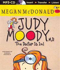 Judy Moody, M.D.: The Doctor Is In!