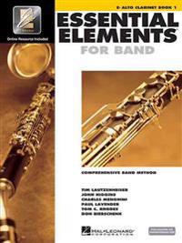 Essential Elements for Band - Book 1 with Eei: Eb Alto Clarinet [With CDROM]