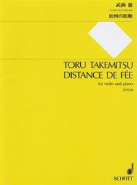 Distance de Fee: For Violin and Piano