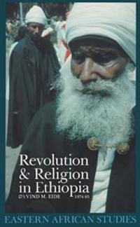 Revolution & Religion in Ethiopia