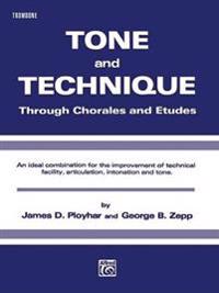 Tone and Technique: Trombone