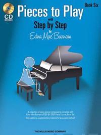 Pieces to Play With Step by Step Book 6