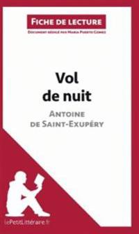 Vol De Nuit De Saint-Exupery