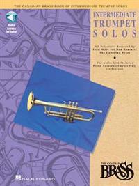 The Canadian Brass: Book of Intermediate Trumpet Solos [With CD]