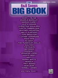 The R&B Songs Big Book: Piano/Vocal/Chords